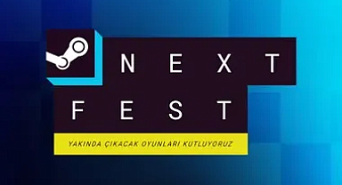 Steam Next Fest ile 10-17 Haziran'da Oyun Dolu Bir Hafta!