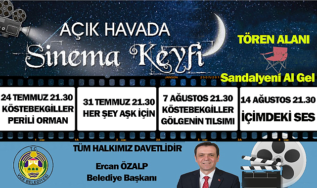 Vize'de Açık Hava Sinema Geceleri Başlıyor
