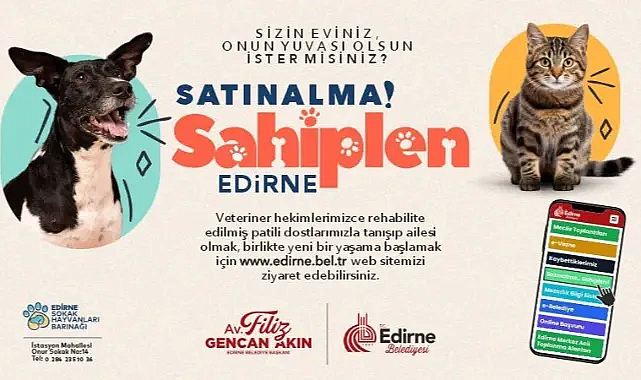 Edirne’de "Satın Alma, Sahiplen" Projesi Yeniden Başlatıldı