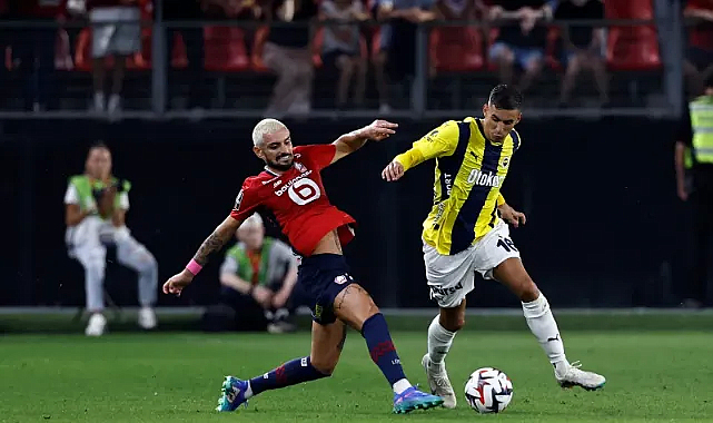 Lille - Fenerbahçe: Fransa'da Fenerbahçe 2-1 Mağlup Oldu