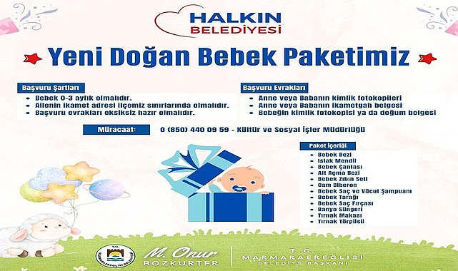 MARMARAEREĞLİSİ BELEDİYESİ’NDEN BİR YENİLİK DAHA: YENİDOĞAN DESTEK PAKETİ PROJESİ GENİŞLETİLDİ
