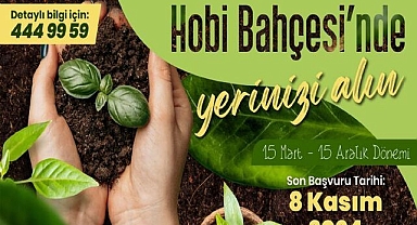 Hobi Bahçeleri Yeni Dönem Başvuruları Başladı