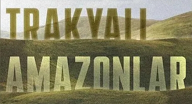 Kırklareli Kent Konseyi'nden Önemli Bir Belgesel Gösterimi: "Trakyalı Amazonlar"