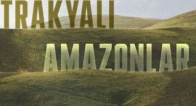 "Trakyalı Amazonlar" Belgeseli Keşan'da İzleyiciyle Buluşuyor
