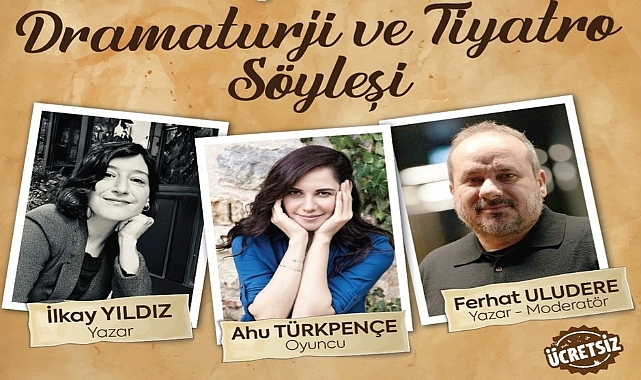Dramaturji ve Tiyatro Söyleşisi 22 Şubat’ta Lüleburgaz’da!