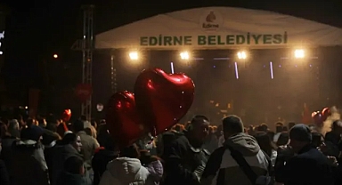 Edirne'de 14 Şubat Coşkusu Zirveye Çıktı