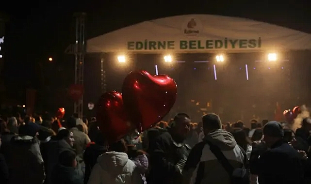 Edirne'de 14 Şubat Coşkusu Zirveye Çıktı