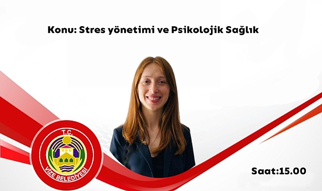 Vize'de Stres Yönetimi Paneli! Melike Kırbıyık'tan Hayati Bilgiler