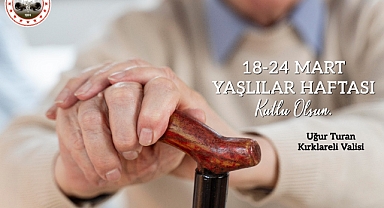 Vali Turan'dan Yaşlılar Haftası Mesajı: "Büyüklerimiz Sevgi ve Huzurun Kaynağıdır"