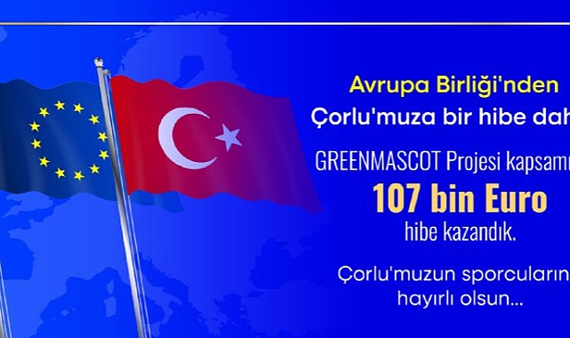 Çorlu Belediyesi, GreenMascot Projesi ile Bir Hibe Daha Kazandı