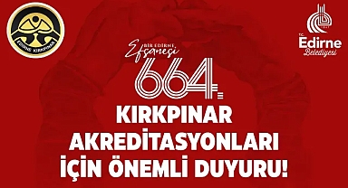 UNESCO Mirası Kırkpınar'a Tanıklık Etmek İsteyenler Dikkat! Akreditasyonlar 2 Haziran'da Başlıyor