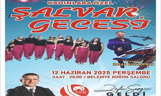Kadınlar İstedi, Lalapaşa Belediyesi Gerçekleştirdi! Şalvar Gecesi Geliyor