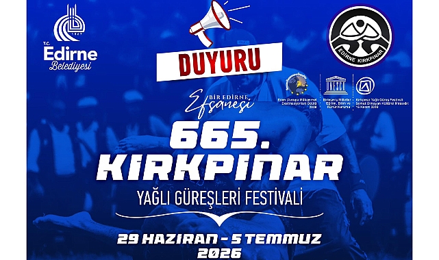 Takviminize not edin; 665. Kırkpınar Yağlı Güreşleri’nin Tarihi Belli Oldu