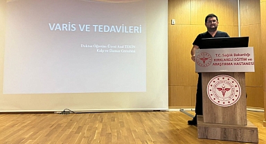 Kırklareli Eğitim ve Araştırma Hastanesi'nde "Varis ve Tedavileri" Semineri