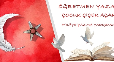 Kırklareli'nde "Öğretmen, Yazar; Çocuk Çiçek Açar" Yarışmasında Değerlendirme Başladı