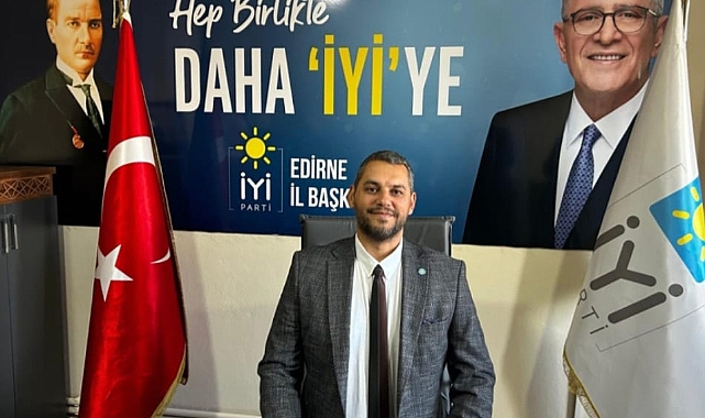 İYİ Parti Edirne'de 4. Olağan Kurultay Sürecini Başlattı