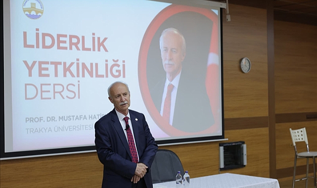 TRAKYA ÜNİVERSİTESİ REKTÖRÜNDEN TIP FAKÜLTESİ ÖĞRENCİLERİNE “LİDERLİK YETKİNLİĞİ” DERSİ