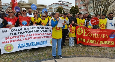 Kırklareli'nde Eğitimciler Sokağa Çıktı! Şiddet Olaylarına Büyük Tepki