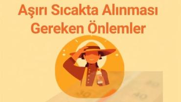 Lüleburgaz Devlet Hastanesi'nden Aşırı Sıcak Uyarısı